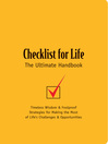Checklist for Life (eBook): Timeless Wisdom & Foolproof Strategies for Making the Most of Life's Challenges and Opportunities